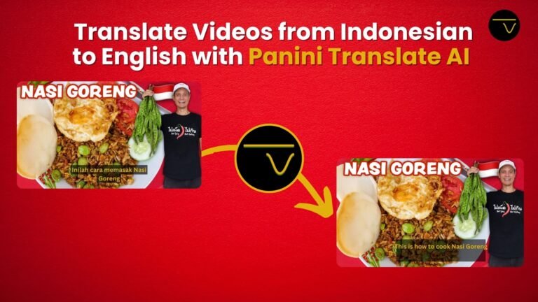 Translate Videos from Indonesian to English
